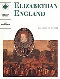 Elizabethan England: An SHP Depth Study (Paperback)