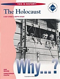 This is History: The Holocaust Pupils Book (Paperback)