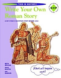 Write Your Own Roman Story (Paperback)