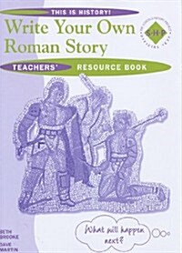 Write Your Own Roman Story (Paperback, Teachers Guide)