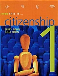 This Is Citizenship 1 (Paperback, Student)