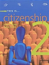 This Is Citizenship 2 (Paperback, 2nd, Student, Revised)