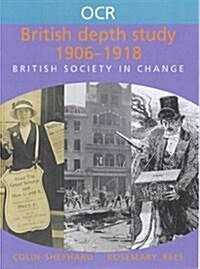 Ocr British Depth Study 1906-1918 (Paperback)