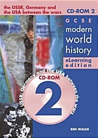 GCSE Modern World History Elearning Edition CDROM 2: Depth Studies: The USSR, Germany and Russia Between the Wars (CD-Audio)
