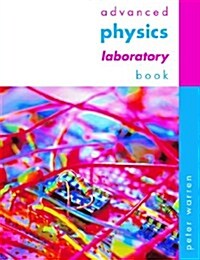 Advanced Physics (Paperback, CD-ROM, Lab Manual)
