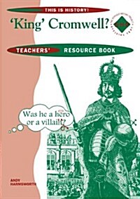 King Cromwell? (Paperback, Teachers Guide)