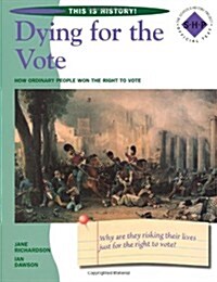 Dying for the Vote (Paperback)