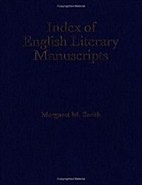 Index of English Literary Manuscripts (Hardcover)