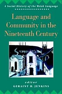 Language and Community in the Nineteenth Century (Paperback)