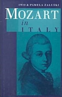 Mozart in Italy (Hardcover)