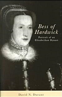 Bess of Hardwick (Paperback, New ed of 2 Revised ed)