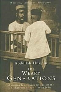 The Weary Generations (Paperback)