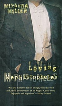 Loving Mephistopheles (Paperback)