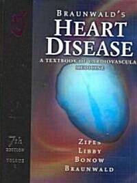 [중고] Braunwalds Heart Disease (Hardcover, CD-ROM, 7th)