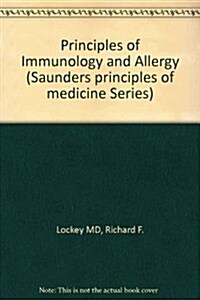 Principles of Immunology and Allergy (Paperback)
