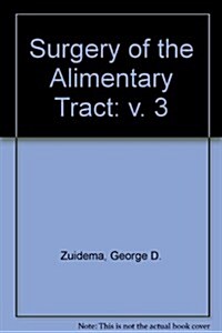Shackelfords Surgery of the Alimentary Tract (Hardcover, 3rd, Revised)