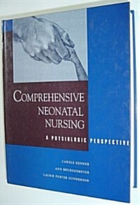 Comprehensive Neonatal Nursing (Hardcover)