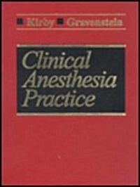 Clinical Anesthesia Practice (Hardcover)