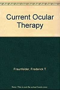 Current Ocular Therapy (Hardcover)