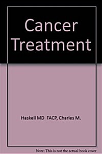 Cancer Treatment (Hardcover, 4th, Subsequent)