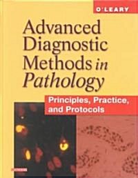 Advanced Diagnostic Methods in Pathology (Hardcover)