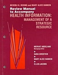 Review Manual to Accompany Health Information (Paperback)
