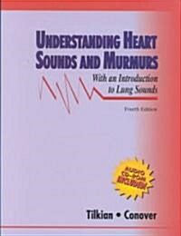Understanding Heart Sounds and Murmurs : With an Introduction to Lung Sounds (Package, 4 Rev ed)