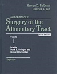 Surgery of the Alimentary Tract (Hardcover, 5 Rev ed)