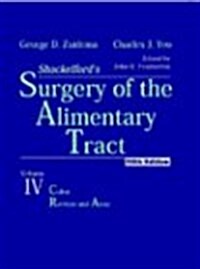 Shackelfords Surgery of the Alimentary Tract (Hardcover, 5th, Subsequent)