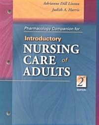 Introductory Nursing Care of Adults (Paperback, 2nd)