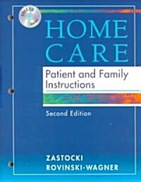 Home Care : Patient and Family Instructions (Paperback, 2 Rev ed)