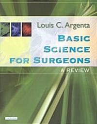 Basic Science for Surgeons (Paperback)