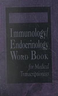 Dorlands Immunology/Endocrinology Word Book (Paperback)