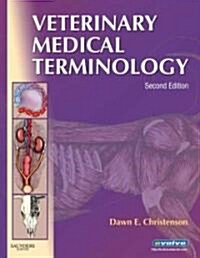 Veterinary Medical Terminology (Paperback, 2 Revised edition)