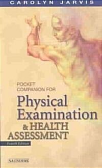 Pocket Companion for Physical Examination and Health Assessment (Paperback, 4th)