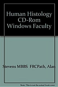 Human Histology Cd-Rom Windows Faculty (Hardcover, CD-ROM)