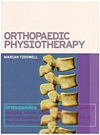 Orthopaedic Physiotherapy (Paperback, Revised)