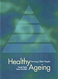 Healthy Ageing (Hardcover)