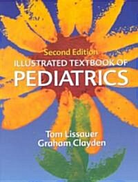 Illustrated Textbook of Paediatrics (Paperback, 2nd, Illustrated, Subsequent)