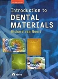 Introduction to Dental Materials (Paperback, 2nd)