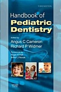 Handbook of Pediatric Dentistry (Paperback, 3rd)