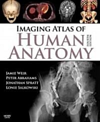 Imaging Atlas of Human Anatomy (Paperback, 4 Rev ed)