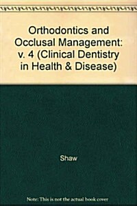 Orthodontics and Occlusal Management (Hardcover)
