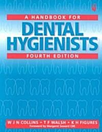 Handbook for Dental Hygienists (Paperback, 4 Revised edition)