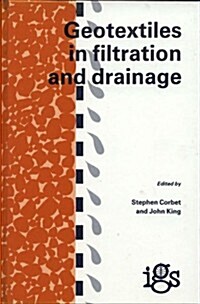 Geotextiles in Filtration and Drainage (Hardcover)