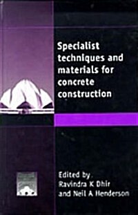 Specialist Techniques & Materials for Concrete Construction (Hardcover)