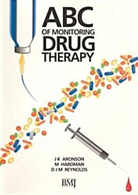 ABC of Monitoring Drug Therapy (Paperback)