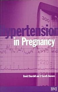 Hypertension in Pregnancy (Paperback)