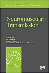 Neuromuscular Transmission (Paperback)