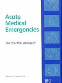 Acute Medical Emergencies (Paperback)